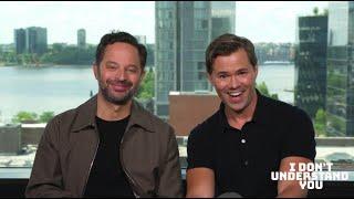 Instinct Interview with Nick Kroll & Andrew Rannells: 'I Don't Understand You'