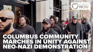 Columbus leaders march in unity against neo-Nazi demonstration