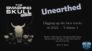 Unearthed - Volume 1.   Digging up some of the best tracks of 2022