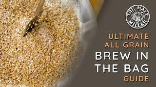 STEP BY STEP HOME BREWING | TIPS AND TRICKS FOR BREW IN THE BAG HOME BREW |THE MALT MILLER