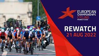 Road Cycling ‍️ | DAY 11 | Full Replay | European Championships Munich 2022