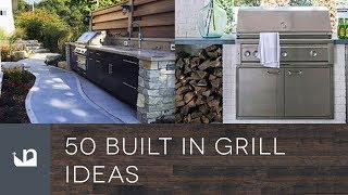 50 Built In Grill Ideas