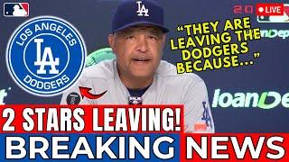 MLB URGENT! 2 STARS LEAVING THE DODGERS? REASON REVEALED! [Los Angeles Dodgers News]