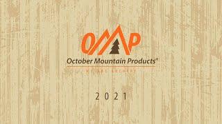 October Mountain Products - 2021 Product Line Overview