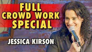 Full Crowd Work Special | Jessica Kirson