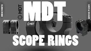 MDT SCOPE RINGS - Designed for PRS and Long Range Competition Shooting!