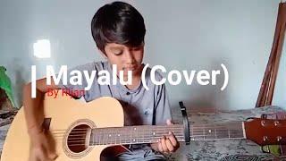 Mayalu cover by Rijan Thapa