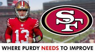 49ers Report: The Biggest Weaknesses Brock Purdy Needs To Fix To Prove His Haters Wrong