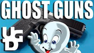 Ghost Guns What They Are and What To Do