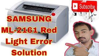 samsung Red Light Error not working printer? ML2161 light Blinking