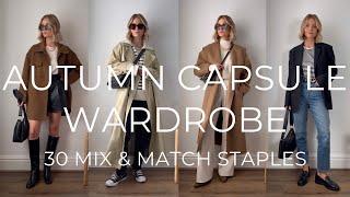 AUTUMN CAPSULE WARDROBE 2022 | 30 MIX & MATCH PIECES