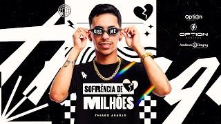 Sofrência de Milhões 2.0 - Thiago Araújo - #seresta #romantico #arrocha #paredoes