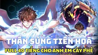 FULL Trọn Bộ - THẦN SỦNG TIẾN HOÁ - Ngự Thú Sư Cấp Thần Mạnh Nhất Vũ Trụ - Manhua Review