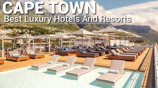 Top 10 Luxury 5 Star Hotels And Resorts In CAPE TOWN, South Africa PART 1