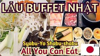 Buffet Bình Dân Kiểu Nhật. All You Can Eat Shabu-Shabu