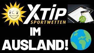 Auf XTIP im AUSLAND zugreifen: Wie man von ÜBERALL XTiP SPORTWETTEN platzieren kann!