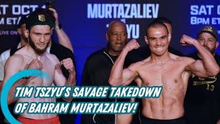 Tim Tszyu’s Savage Takedown of Bahram Murtazaliev! Is He Really Just a “Step-Aside” Fighter?