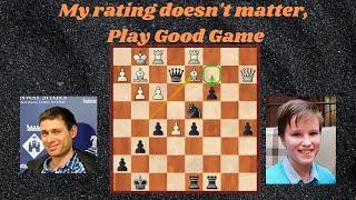 If Elo +21 beat GM | GM Postny, Evgeny vs Ponomarev, Vesvolod | Chigorin Memorial