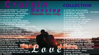 Nonstop Cruisin Love Songs Collection  80's and 90's Love Songs Nonstop  Evergreen Love Songs