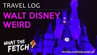 Haunted Disney Weird! (I Mean WORLD)