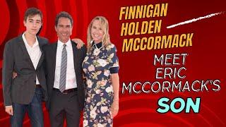 Finnigan Holden McCormack Meet Eric McCormack and Janet Holden's Son