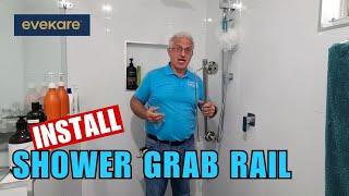 How to Install a Shower Grab Rail Correctly, Using EveKare!