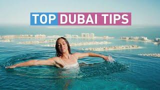 Dubai Hacks: 5 TIPS For Your Next Holiday 