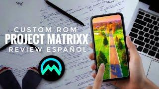 project Matrixx, una de las mejores ROMS actualmente (ROM gaming) 