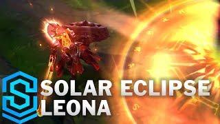 Solar Eclipse Leona Skin Spotlight - League of Legends