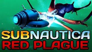 Subnautica's Biggest (and Scariest?) Mod Yet - (Subnautica: The Red Plague)