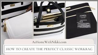 How To Create The Perfect Classic Workbag PLUS Massive Giveaway All Week