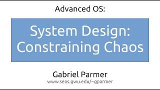 GW AdvOS: System Design, Abstraction, Modularity, and Structure