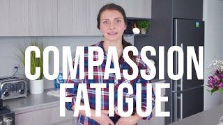 Compassion Fatigue Overview