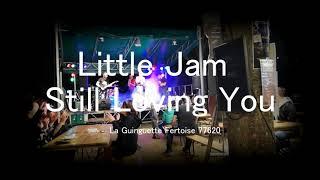 Little Jam - Still Loving You (cover).