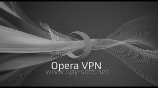 Opera Vpn: Как включить и настроить встроенный Впн в Опера