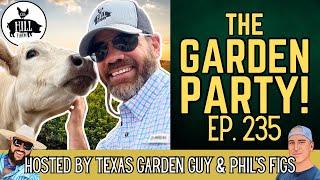 Jason from ​⁠@CogHillFarm  | The Garden Party Ep. 235