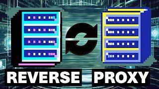 PROXY vs. REVERSE PROXY (einfach erklärt)