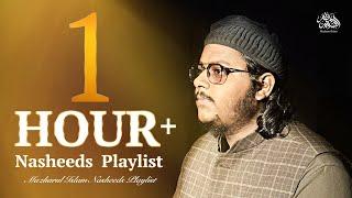 1 Hour Nasheeds Playlist || Mazharul Islam || Beautiful Nasheeds Playlist 2024