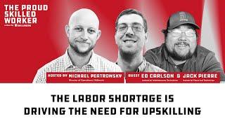 The Labor Shortage Is Driving the Need for Upskilling | TPSW