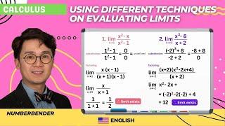 CALCULUS: Different Techniques on Evaluating Limits