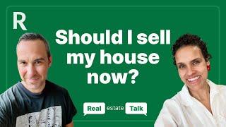 Should I Sell My House Now? #realestate