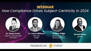 Webinar: How Compliant Patient Engagement and eConsent Drives Subject-Centricity in 2024