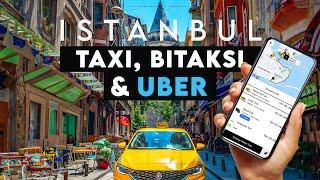 Istanbul's Taxi Transformation with Uber & Bitaksi - Taking Taxi's in Istanbul (2024)