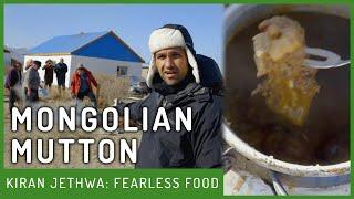 How Mongolians Cook Mutton | Fearless Food | Kiran Jethwa