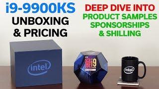 Intel i9-9900KS — 5.0 GHz All Core — A Discussion of Sponsorships, Product Samples, & Shilling...