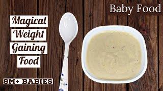 Baby Food|Magical weight gaining food for babies|8 to 24 month baby weight gaining food|Zaak Diaries