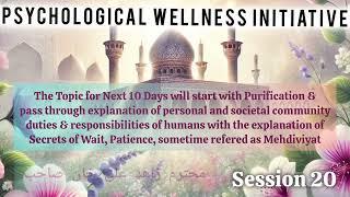Psychological Wellness Initiative Truth | Purification | Wait  | Mehdiviyat for Society