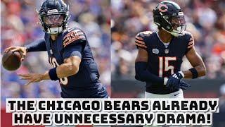 The Chicago Bears Already Have Unnecessary DRAMA!