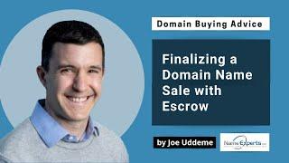 Finalizing a Domain Name Purchase with Escrow