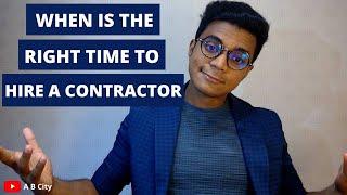 When is the right time to hire a contractor - LinkedIn Original- Vlog 3